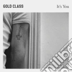 (LP Vinile) Gold Class - It S You vinile