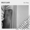 (LP Vinile) Gold Class - It S You cd