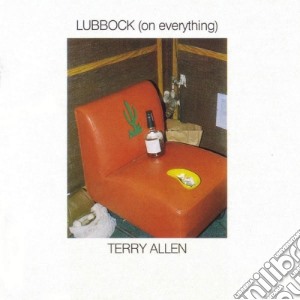 Terry Allen - Lubbock (On Everything) (2 Cd) cd musicale di Terry Allen