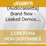 (Audiocassetta) Brand New - Leaked Demos 2006 cd