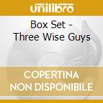 Box Set - Three Wise Guys