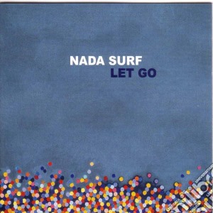 (LP Vinile) Nada Surf - Let Go (2 Lp) lp vinile di Nada Surf