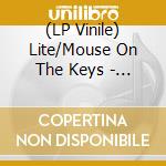(LP Vinile) Lite/Mouse On The Keys - Split (12