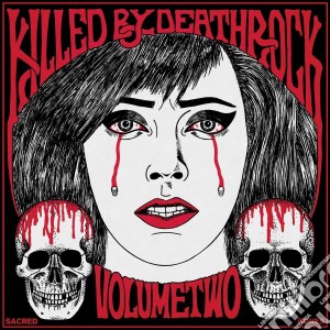 (LP Vinile) Killed By Deathrock Volume 2 / Various lp vinile