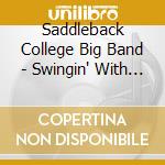 Saddleback College Big Band - Swingin' With Shep (Feat. Shep Shepherd)