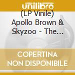 (LP Vinile) Apollo Brown & Skyzoo - The Easy Truth