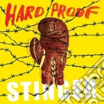 Hard Proof - Stinger cd