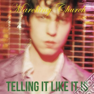 Marching Church - Telling It Like It Is cd musicale di Marching Church