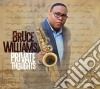 Bruce Williams - Private Thoughts cd