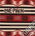 Lone Pinon - Dias Felices cd