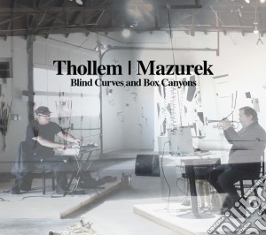Mcdonas / Mazurek - Blind Curves And Box Canyons cd musicale di Mcdonas / Mazurek