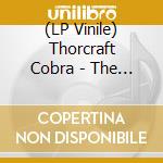 (LP Vinile) Thorcraft Cobra - The Distance lp vinile di Thorcraft Cobra