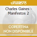 Charles Gaines - Manifestos 2 cd