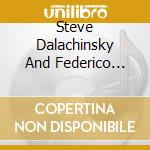 Steve Dalachinsky And Federico Ughi - I Thought It Was The End Of The World Then The End Of The World Happened Again cd