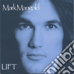 Mark Mangold - Lift