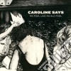 (LP Vinile) Caroline Says - There'S No Fool Like An Old Fool cd