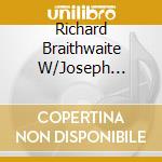 Richard Braithwaite W/Joseph Roberts - The Jazz Hymnal,Volume One:The Duets cd