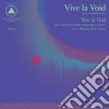 (LP Vinile) Vive La Void - Vive La Void cd