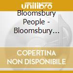 Bloomsbury People - Bloomsbury People cd