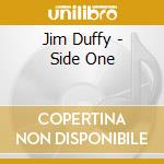 Jim Duffy - Side One cd