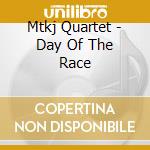 Mtkj Quartet - Day Of The Race cd