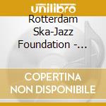 Rotterdam Ska-Jazz Foundation - Sunwalk cd