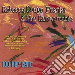 Rebecca Coupe Franks & Her Groovemobile - 100 Per Cent
