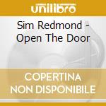 Sim Redmond - Open The Door cd