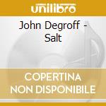 John Degroff - Salt cd