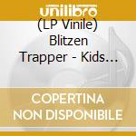 (LP Vinile) Blitzen Trapper - Kids Album! (10