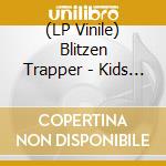 (LP Vinile) Blitzen Trapper - Kids Album! (10') vinile