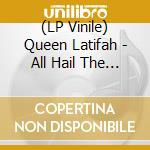 (LP Vinile) Queen Latifah - All Hail The Queen - Splatter Vinyl vinile