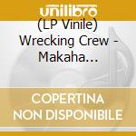 (LP Vinile) Wrecking Crew - Makaha Sessions vinile