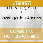 (LP Vinile) Alan / Vanwyngarden,Andrew Howarth - Cosmic Dawn - O.S.T. lp vinile