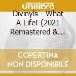 Divinyls - What A Life! (2021 Remastered & Expanded Edition) cd musicale