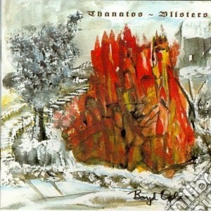 Thanatos - Blisters cd musicale di Thanatos