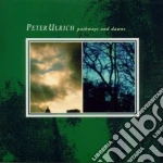 Peter Ulrich - Pathways And Dawns cd