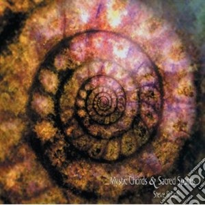 Steve Roach - Mystic Chords & Sacred Spaces Vol.2 (2 Cd) cd musicale di Steve Roach
