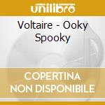 Voltaire - Ooky Spooky cd