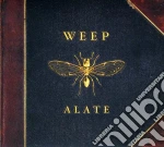 Weep - Alate cd