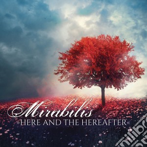 Mirabilis - Here And The Hereafter cd musicale di Mirabilis