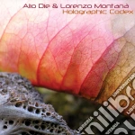Alio Die & Lorenzo Montana' - Holographic Codex cd