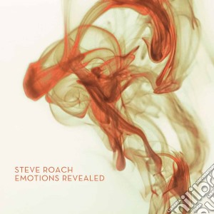 Steve Roach - Emotions Revealed cd musicale di Steve Roach