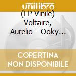 (LP Vinile) Voltaire, Aurelio - Ooky Spooky vinile