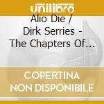 Alio Die / Dirk Serries - The Chapters Of The Eclipse cd