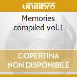 Memories compiled vol.1 cd