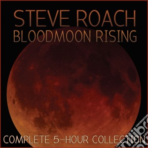 Steve Roach - Bloodmoon Rising (4 Cd) cd musicale di Steve Roach