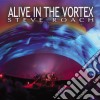 Steve Roach - Alive In The Vortex (2 Cd) cd