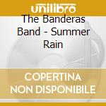The Banderas Band - Summer Rain cd