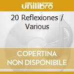 20 Reflexiones / Various cd